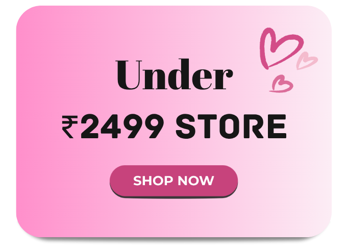 Under - ₹ 2499